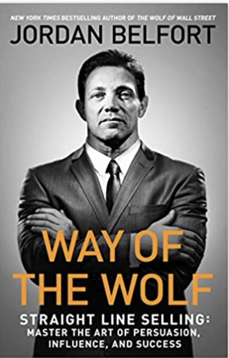 Way of the Wolf by Jordan Belfort